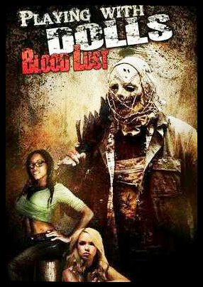 Playing with Dolls: Bloodlust (2016) starring Richard Tyson on DVD